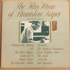 THE FILM MUSIC OF BRONISLAW KAPER PLAYED BY THE COMPOSER (1975) 2.EL PLAK