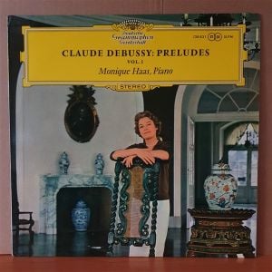 CLAUDE DEBUSSY: PRELUDES VOL.1 / MONIQUE HAAS - LP 2.EL PLAK