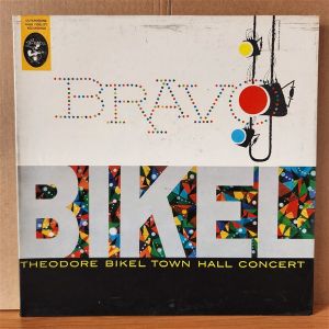 THEODORE BIKEL / BRAVO BIKEL - THEODORE BIKEL TOWN HALL CONCERT (1960) - LP 2.EL PLAK