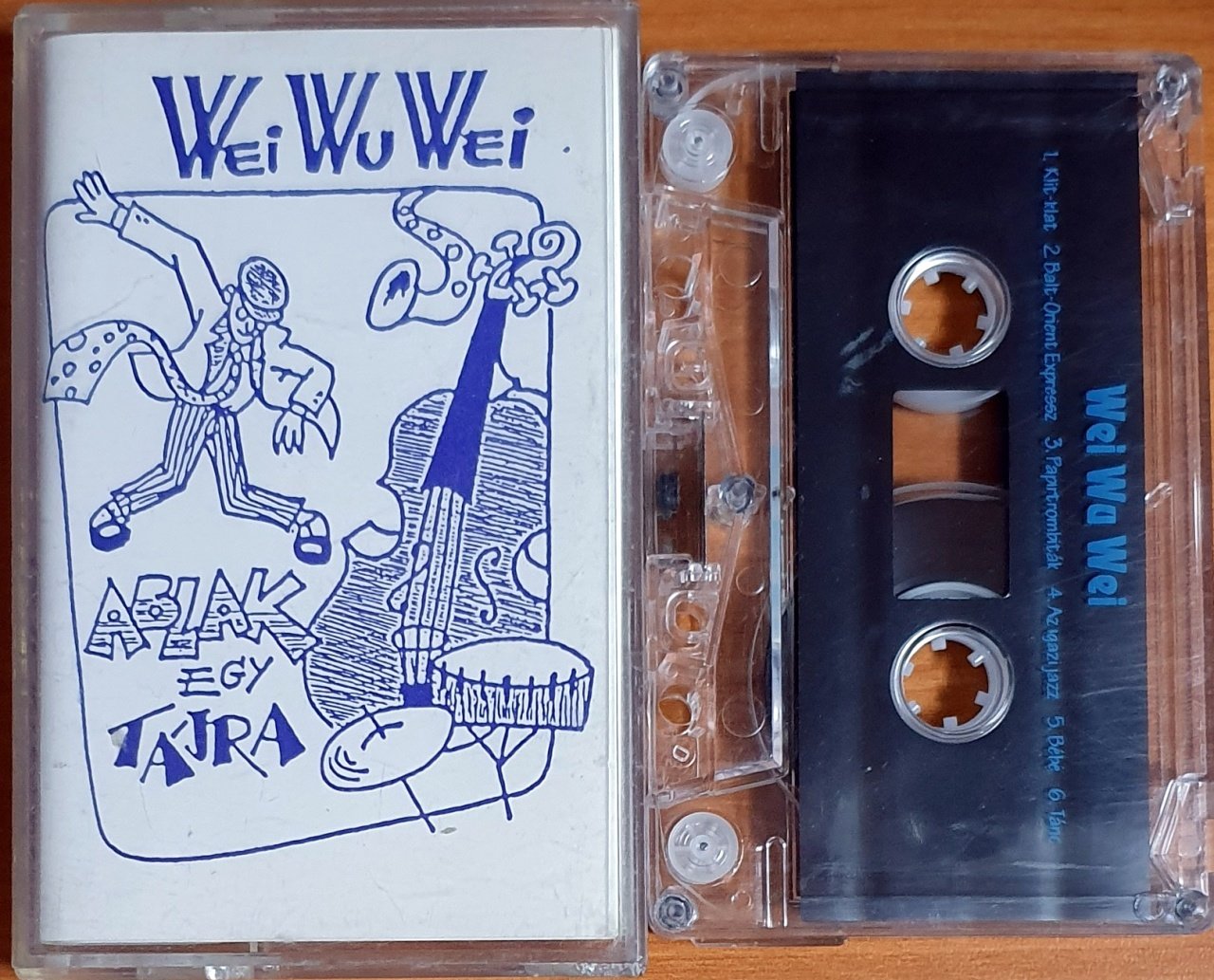 WEI WU WEI - ABLAK EGY TAJRA - KASET 2.EL