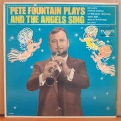 PETE FOUNTAIN PLAYS AND THE ANGELS SING - LP 2.EL PLAK
