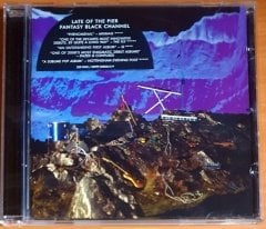 LATE OF THE PIER - FANTASY BLACK CHANNEL (2008) - CD 2.EL