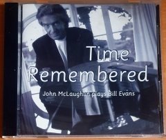 JOHN MCLAUGHLIN - TIME REMEMBERED / PLAYS BILL EVANS (1993) - CD 2.EL
