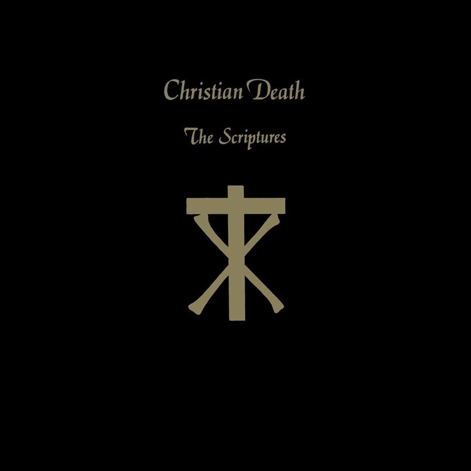 CHRISTIAN DEATH - THE SCRIPTURES (1987) - LP 2015 REISSUE GOTHIC ROCK , DEATH ROCK SIFIR PLAK