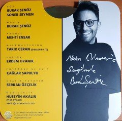BURAK ŞENÖZ - AŞKIMDAN HABERSİZİM (2018) PROMO İMZALI SINGLE CDR 2.EL