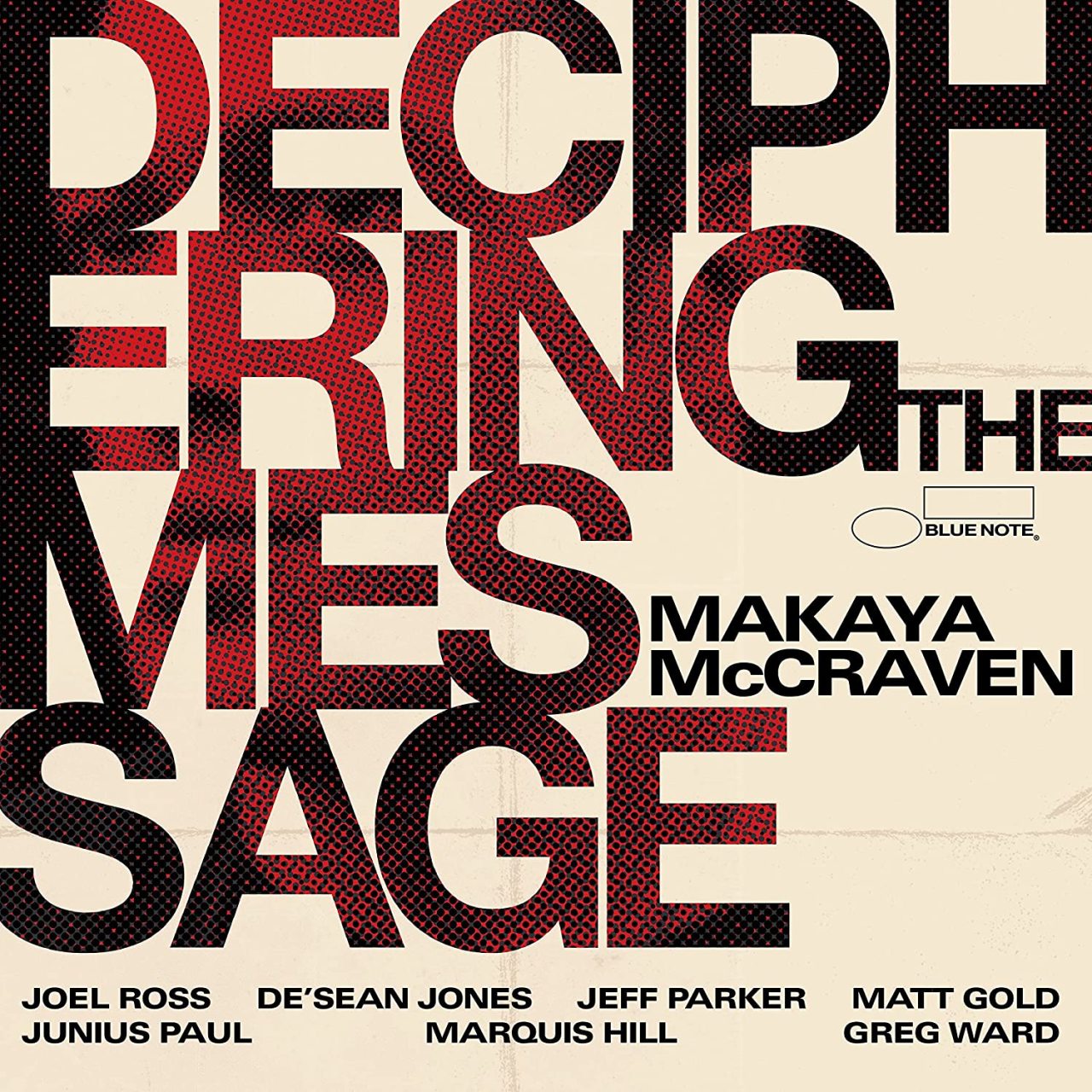 MAKAYA MCCRAVEN - DECIPHERING THE MESSAGE (2021) - LP BLUE NOTE CONTEMPORARY JAZZ SIFIR PLAK