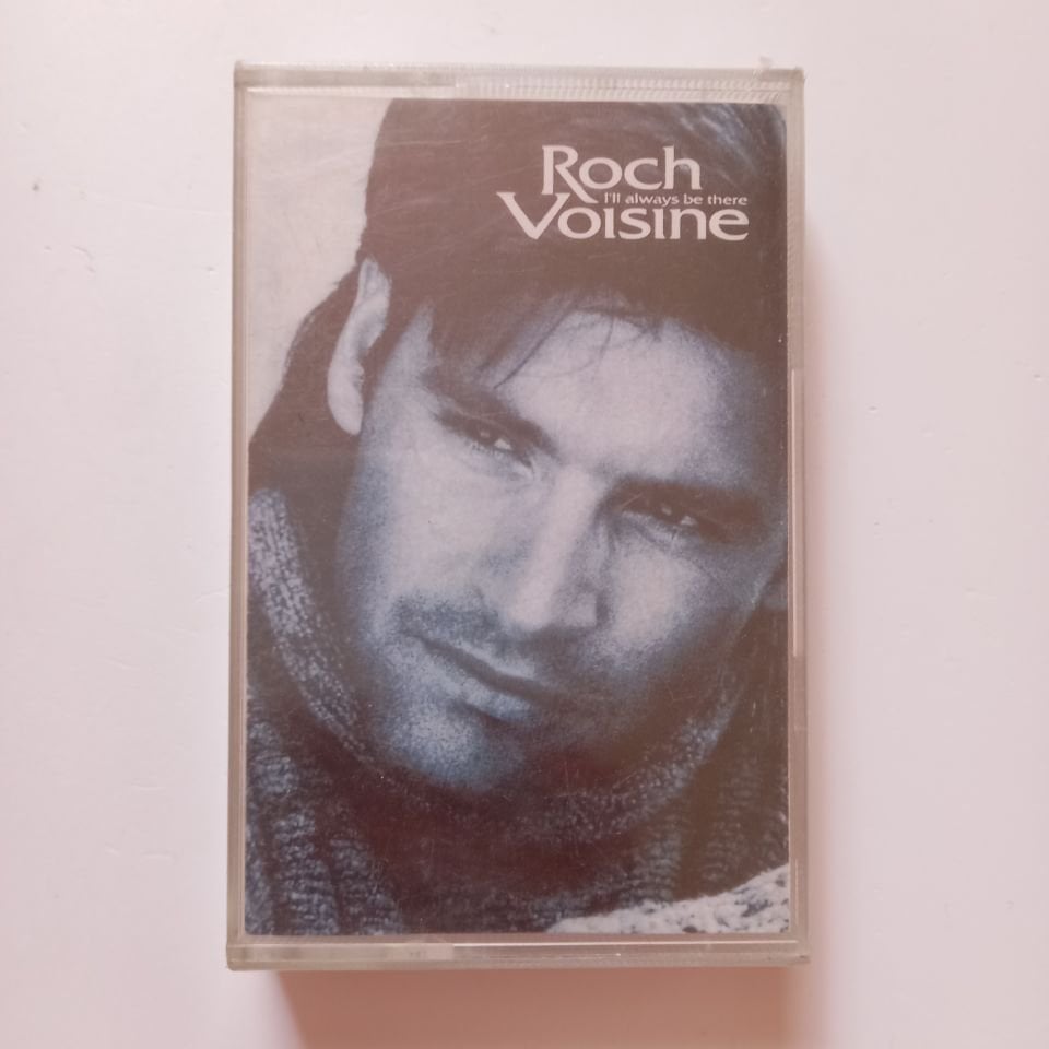 ROCH VOISINE - I'LL ALWAYS BE THERE (1993) - KASET SIFIR