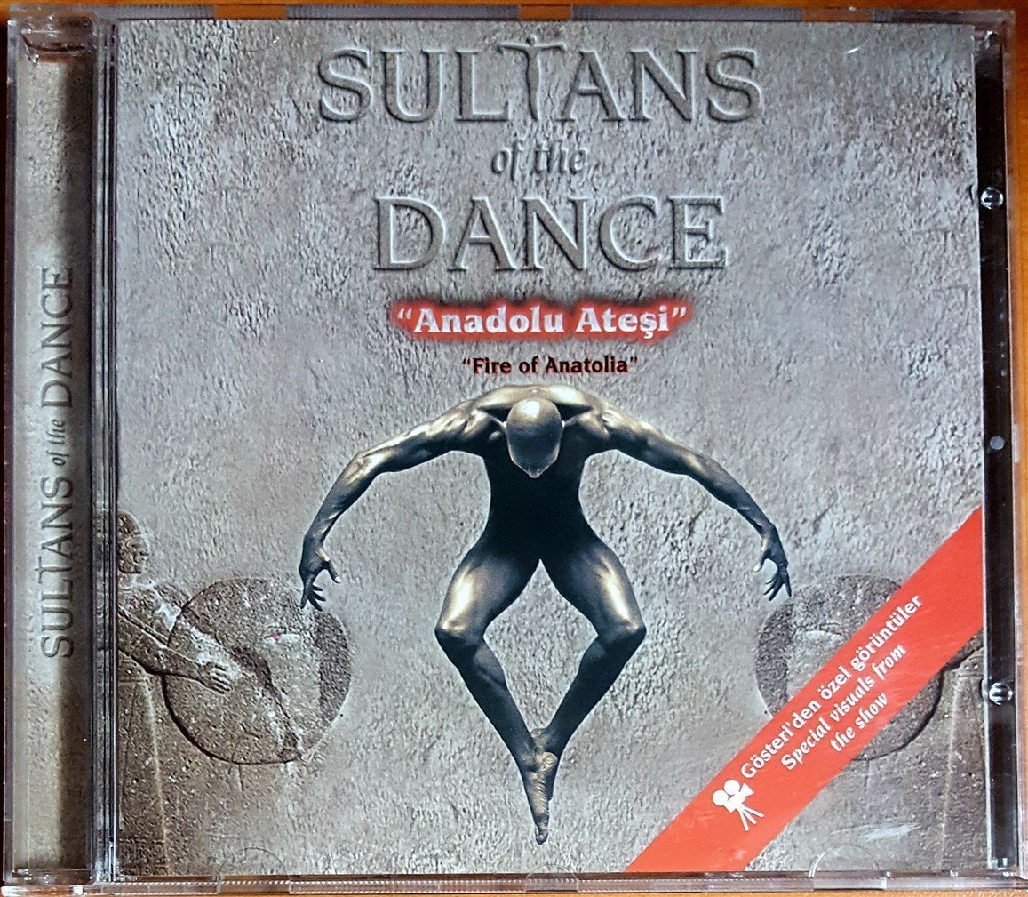 SULTANS OF THE DANCE / FIRE OF ANATOLIA / ANADOLU ATEŞİ (2001) - CD 2.EL