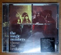 THE MAGIC NUMBERS - THOSE THE BROKES (2006) - CD 2.EL