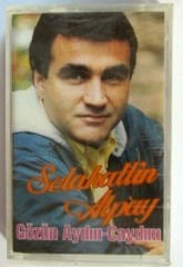 SELAHATTİN ALPAY - GÖZÜN AYDIN - KASET SIFIR