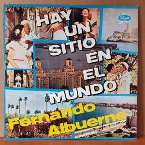 FERNANDO ALBUERNE - HAY UN SITIO EN EL MUNDO - LP 2.EL PLAK