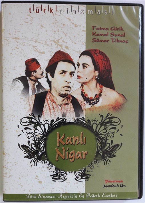 KANLI NİGAR - FATMA GİRİK - KEMAL SUNAL - MEMDUH ÜN - DVD 2.EL