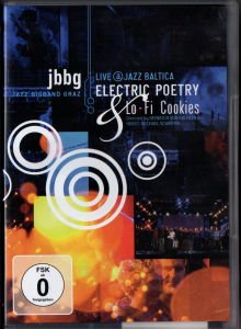 JBBG – ELECTRIC POETRY & LO-FI COOKIES (2010) DVD 2.EL