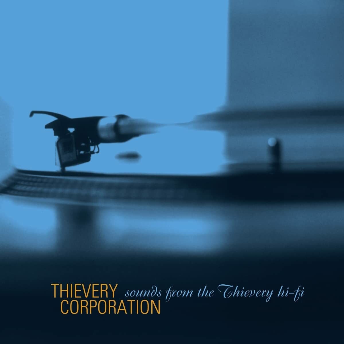 THIEVERY CORPORATION – SOUNDS FROM THE THIEVERY HI-FI (1996) - 2xLP 2022 SIFIR PLAK