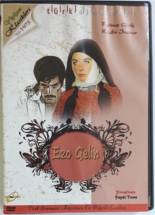 EZO GELİN (1973) - FATMA GİRİK - KADİR İNANIR - FEYZİ TUNA - DVD 2.EL