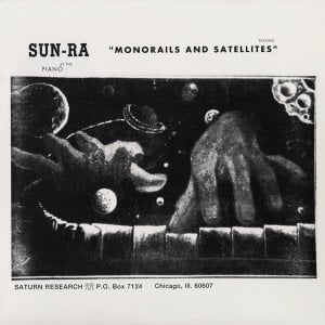 SUN RA – MONORAILS AND SATELLITES (1966) LP SIFIR PLAK