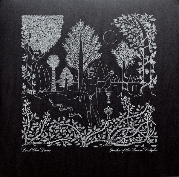DEAD CAN DANCE - GARDEN OF THE ARCANE DELIGHTS (2016) - 2LP 45RPM SIFIR PLAK