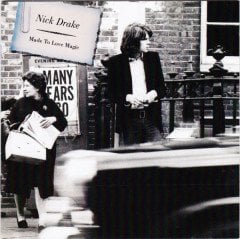 NICK DRAKE - MADE TO LOVE MAGIC (2004) - CD COMPILATION 2.EL