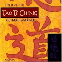 RICHARD WARNER (FLUTE) - SPIRIT OF THE TAO TE CHING (1996) - CD NARADA 2.EL
