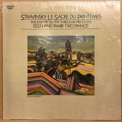 STRAVINSKY - LE SACRE DU PRINTEMPS, FIVE EASY PIECES BRACHA EDEN & ALEXANDER TAMIR 1980 SIFIR PLAK