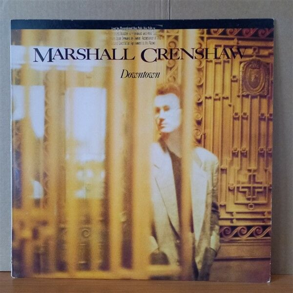MARSHALL CRENSHAW – DOWNTOWN (1985) - LP 2.EL PLAK