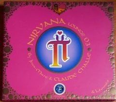 NIRVANA LOUNGE 03 BY THE CLAUDE CHALLE FAMILY / GABIN, OUT OF PHASE, GADJO, KARANYI (2003) - 2CD 2.EL