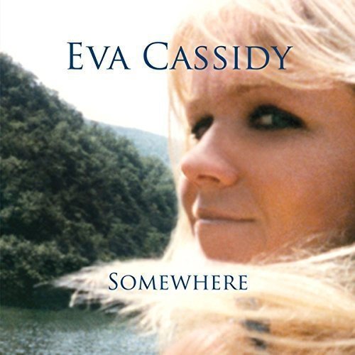 EVA CASSIDY - SOMEWHERE (2008) - PLAK SIFIR