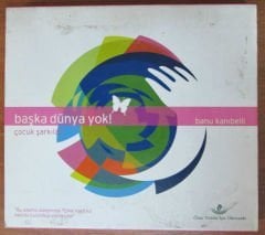 BAŞKA DÜNYA YOK - ÇOCUK ŞARKILARI - CD 2.EL