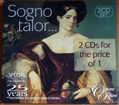 SOGNO TALOR / SOMETIMES I DREAM / DONIZETTI, RICCI, MAYR, OFFENBACH, ROSSINI (2003) - 2CD 2.EL