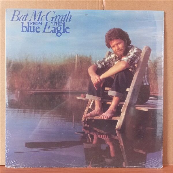 BAT MCGRATH – FROM THE BLUE EAGLE (1976) - LP DÖNEM BASKISI SIFIR PLAK
