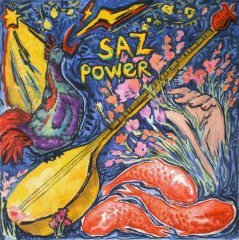 SAZ POWER - SIFIR PLAK (Baba Zula, Elektro Hafız, Kaan Boşnak...)