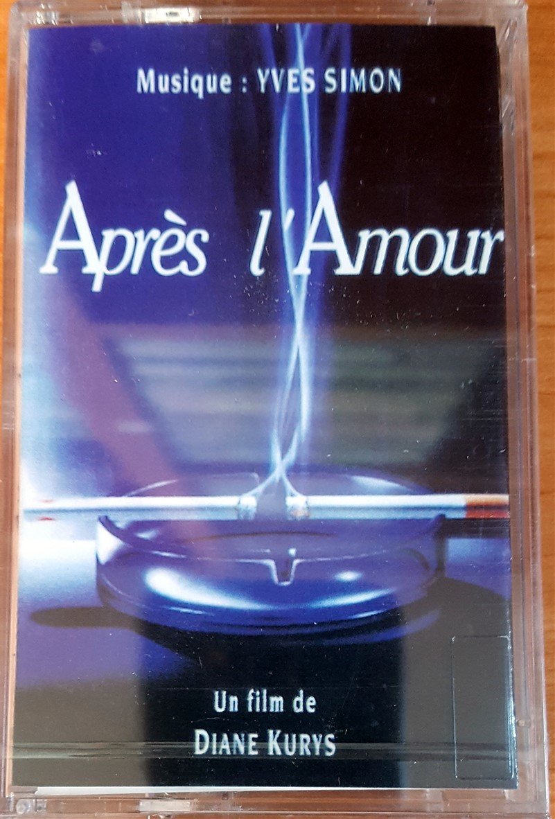 YVES SIMON - APRES L'AMOUR SOUNDTRACK (1992) RAKS CASSETTE MADE IN TURKEY ''NEW''