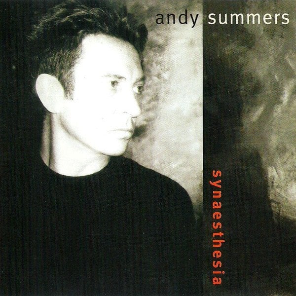 ANDY SUMMERS - SYNAESTHESIA (1995) - CD 2.EL