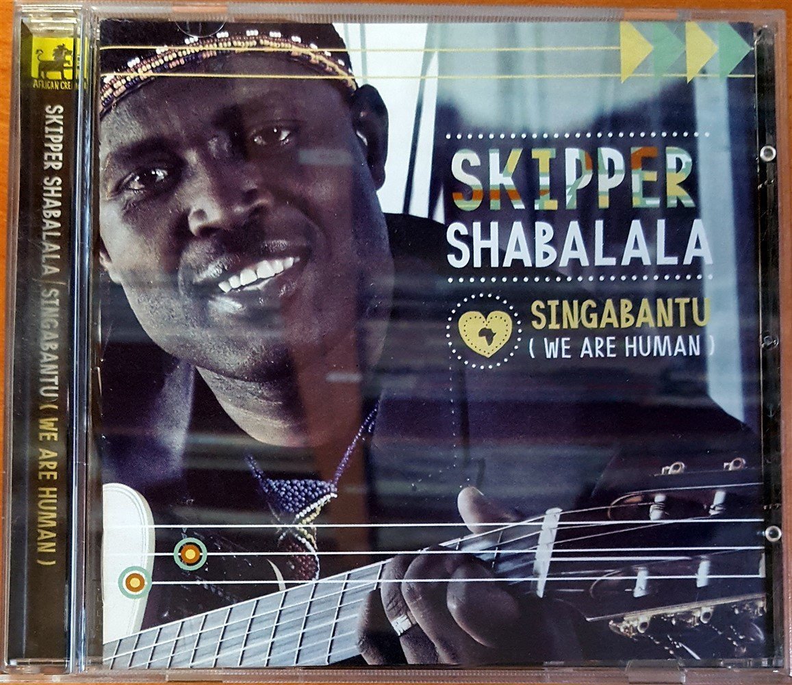 SKIPPER SHABALALA - SINGABANTU / WE ARE HUMAN (2014) AFRICAN CREAM CD 2.EL