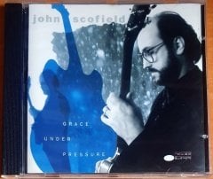 JOHN SCOFIELD - GRACE UNDER PRESSURE (1992) - CD 2.EL