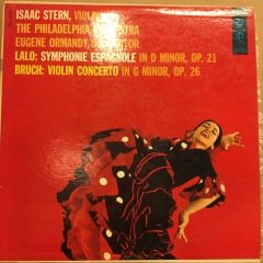 LALO SYM. ESPAGNOLE, BRUCH VIOLIN CONCERTO, ISAAC STERN, ORMANDY 1956 2.EL PLAK
