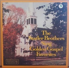THE STATLER BROTHERS - SINGS GOLDEN GOSPEL FAVORITES (1984) - LP 2.EL PLAK