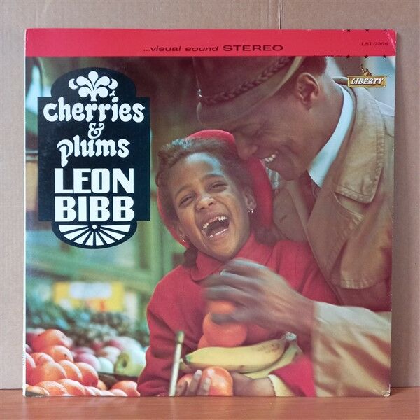 LEON BIBB – CHERRIES & PLUMS (1964) - LP 2.EL PLAK