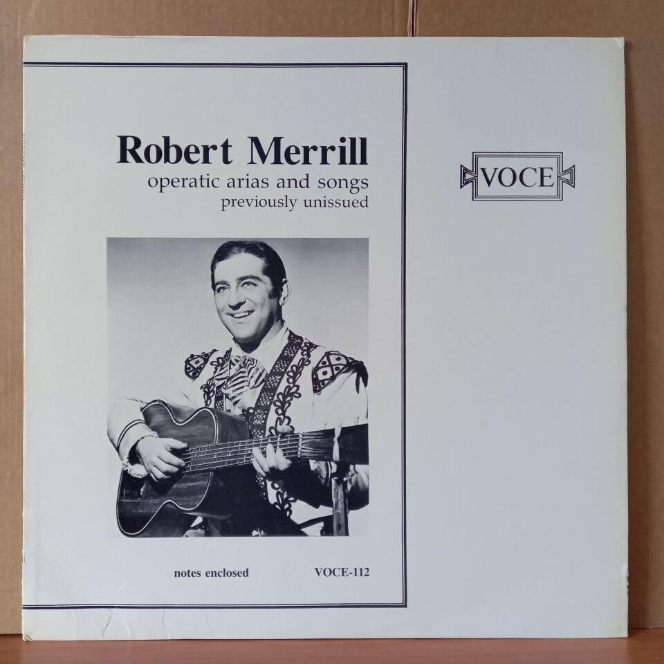 ROBERT MERRILL - OPERATIC ARIAS AND SONGS / PREVIOUSLY UNISSUED - LP 2.EL PLAK