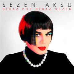 SEZEN AKSU - BİRAZ POP BİRAZ SEZEN (2017) - CD SIFIR