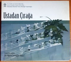 USTADAN ÇIRAĞA / SANAT YÖNETMENİ: DR. AYLİN ŞENGÜN TAŞÇI - CD 2.EL