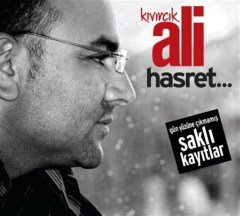 KIVIRCIK ALİ - HASRET / SAKLI KAYITLAR (2014) - CD SIFIR