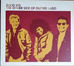 ZUCO 103 - THE OTHER SIDE OF OUTRO LAND (2001) ZIRIGUIBOOM CD 2.EL
