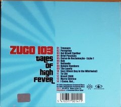 ZUCO 103 - TALES OF HIGH FEVER (2002) ZIRIGUIBOOM CD 2.EL