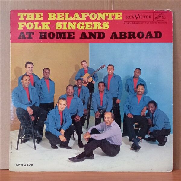 THE BELAFONTE FOLK SINGERS – AT HOME AND ABROAD (1961) - LP 2.EL PLAK