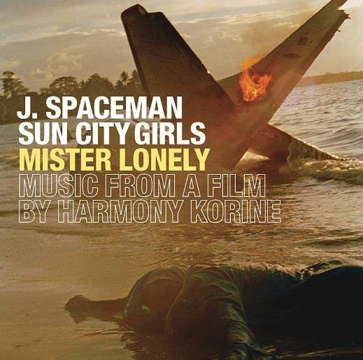 J. SPACEMAN & SUN CITY GIRLS - MISTER LONELY / MUSIC FROM A FILM BY HARMONY KORINE (2008) - CD 2.EL