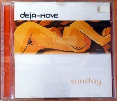 DEJA-MOVE - SUNDAY (2001) 5000 RECORDS CD 2.EL