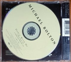 MICHAEL BOLTON - DANCE WITH ME (2002) - CD JIVE SINGLE 2.EL