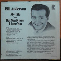 BILL ANDERSON - MY LIFE/BUT YOU KNOW I LOVE YOU - DÖNEM BASKISI PLAK SIFIR