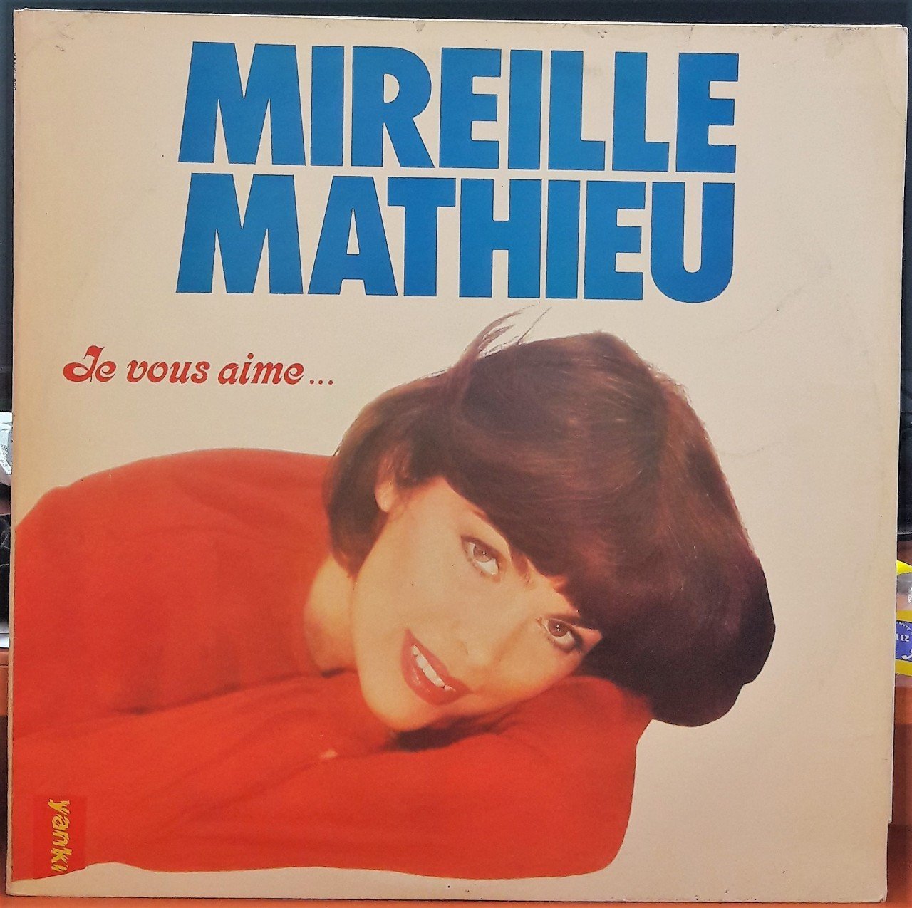 MIREILLE MATHIEU - JE VOUS AIME... (1982) - YERLİ BASKI PLAK 2.EL